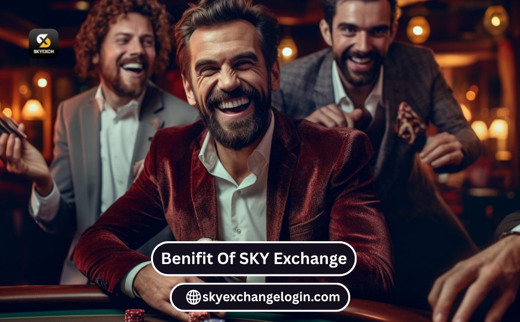 Benefits of Playing on SkyExchange