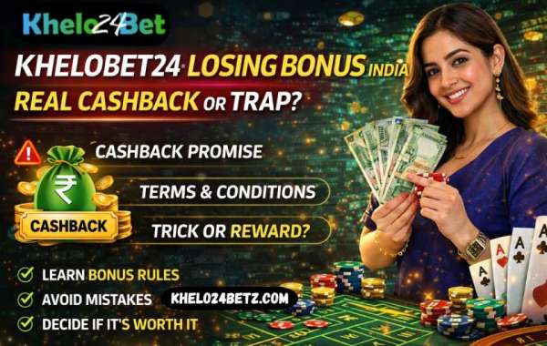 KheloBet24 Losing Bonus India - Real Cashback or Trap?