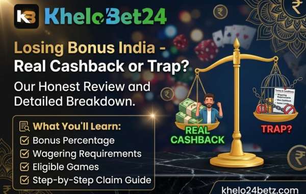 KheloBet24 Losing Bonus India - Real Cashback or Trap?