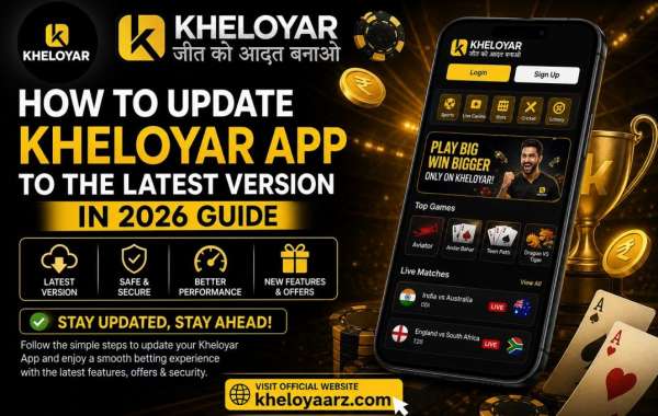 How to Update Kheloyar App to the Latest Version in 2026 Guide