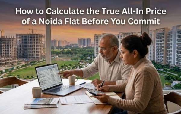 How to Calculate the True All-In Price of a Noida Flat Before You Commit