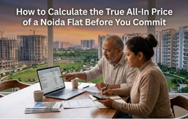 How to Calculate the True All-In Price of a Noida Flat Before You Commit